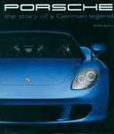 Porsche: Story Of A German Legend
Autor: Ruch Peter