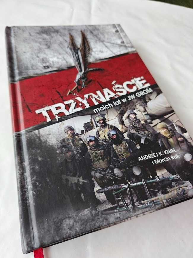 Trzynaście moich lat w JW Grom Andrzej Kisiel Marcin Rak 2013 bdb