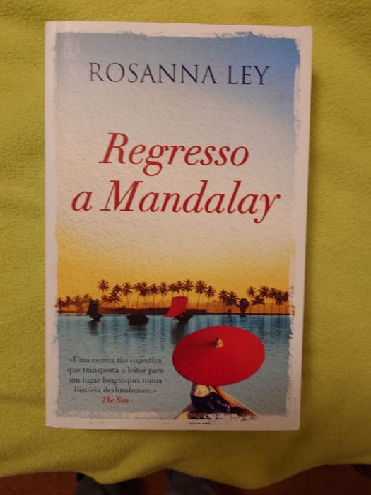 Livro Regresso a Mandalay de Rosanna Ley (novo)