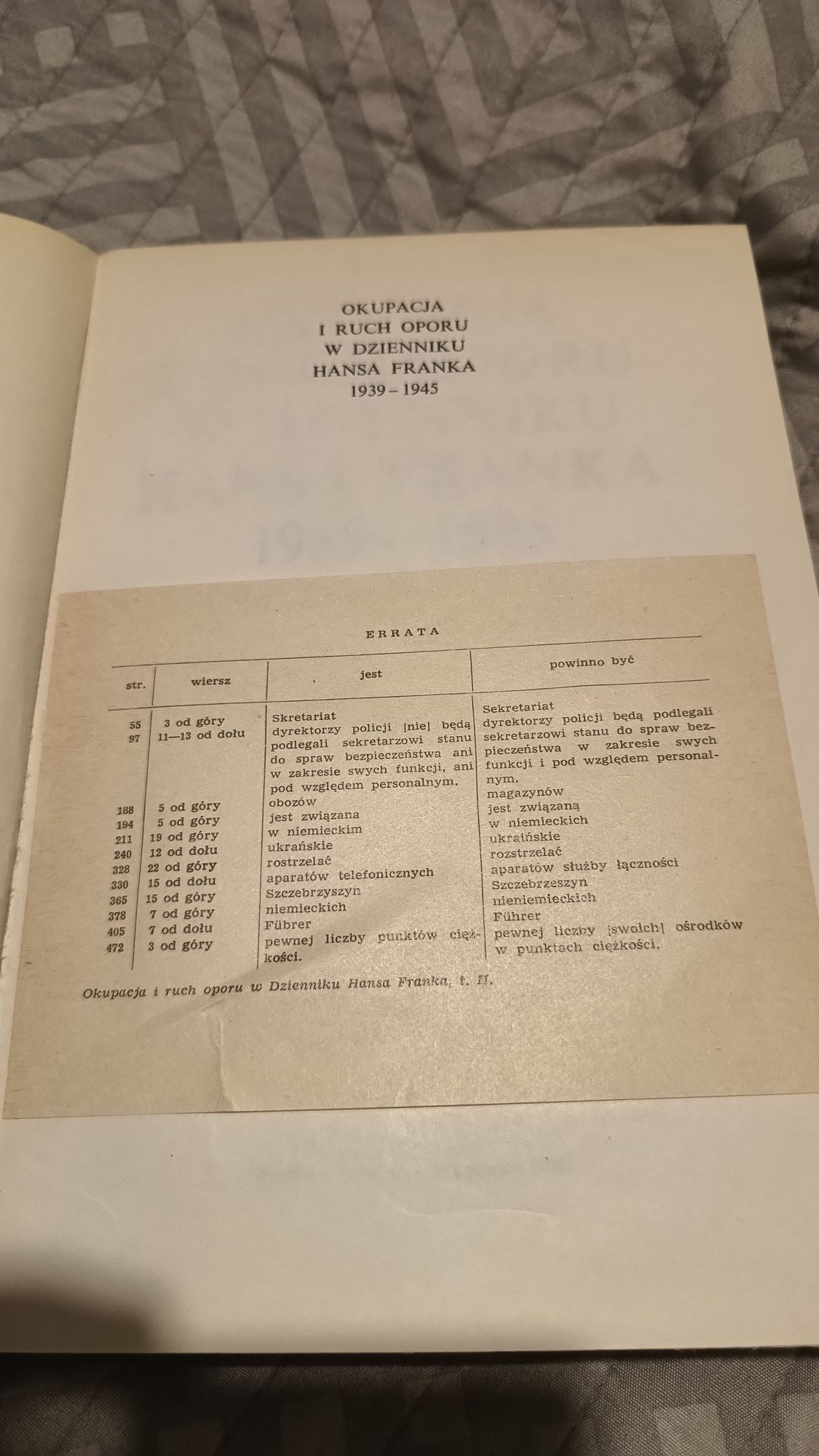 1939 Okupacja i ruch oporu w dzienniku Hansa Franka 1945.