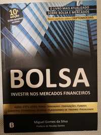 Bolsa - Investir nos Mercados Financeiros

(10ª Edição)