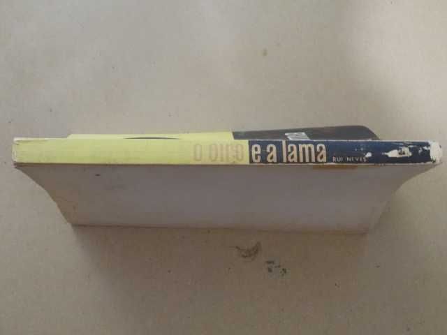 O Oiro e a Lama de Rui Neves