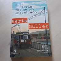 Livro Herta Muller | Hoje preferia não me ter encontrado