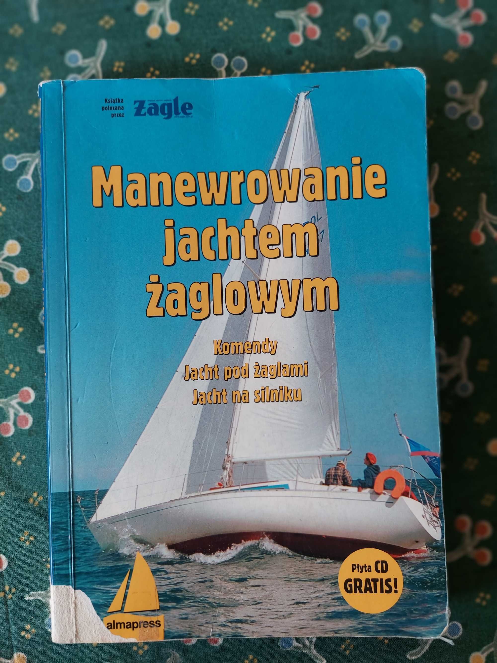 Manewrowanie jachtem żaglowym