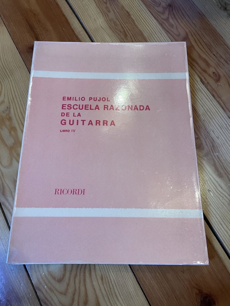 Pujol: Escuela Razonada de la Guitarra IV