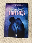we’re just friends