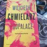Chmielarz Wojciech PODPALACZ
