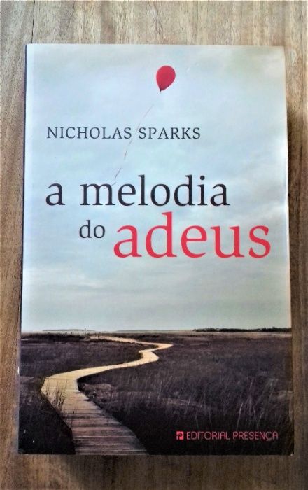 A Melodia dos Adeus de Nicholas Sparks - NOVO