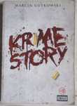 Krime story - Marcin Gutkowski