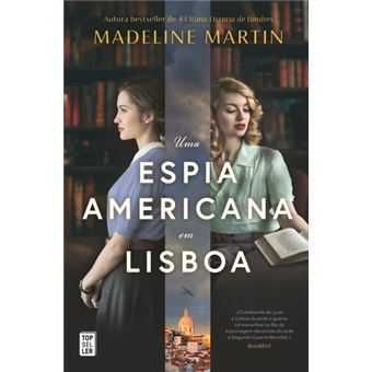 Madeline Martin: Uma Espia Americana em Lisboa/ A Guardiã.. -Desde 12€