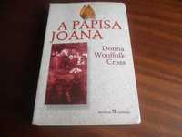 "A Papisa Joana" de Donna Woolfolk Cross - 2ª Edição de 2001