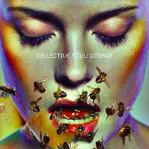 CD Collective Soul - Dosage