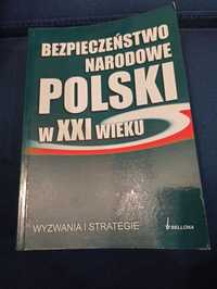 Bezpieczeństwo Narodowe Polski w XXI wieku Bellona