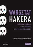 Warsztat hakera. Testy penetracyjne i inne. Helion Matthew Hickey,