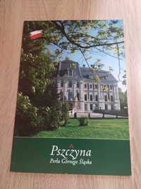 Pszczyna Perła Górnego Śląska