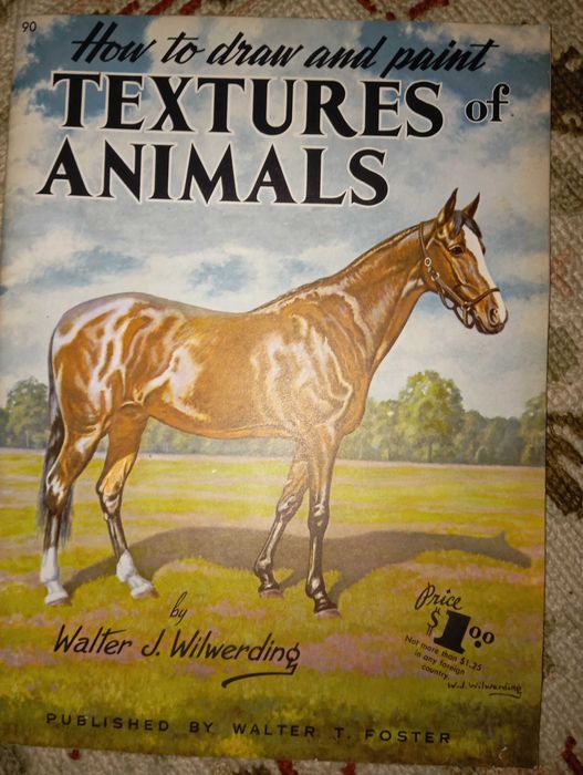 How to draw and paint textures of animals by Walter J Wilwerding
