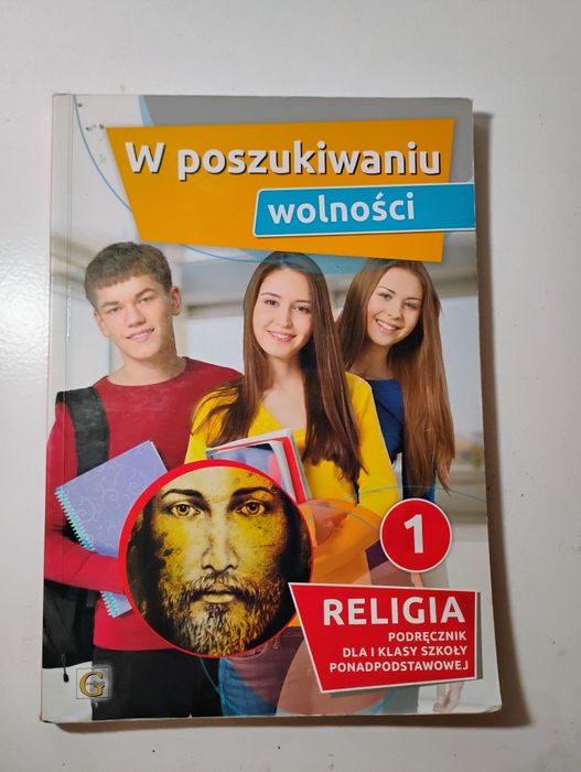 Podręcznik do religii "W poszukiwaniu wolności 1"