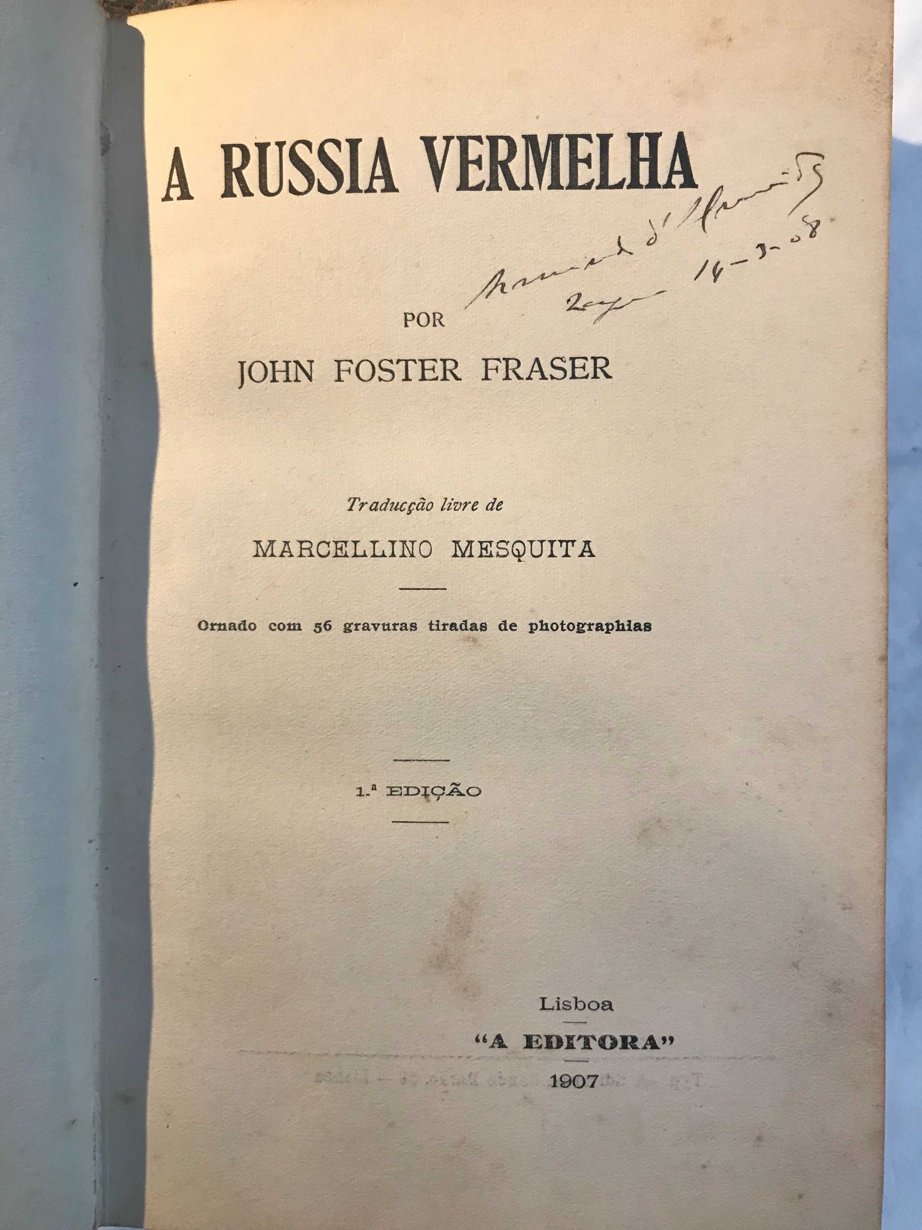 Lote livros antigos,A Russia Vermelha+Determinismo+processos especiaes