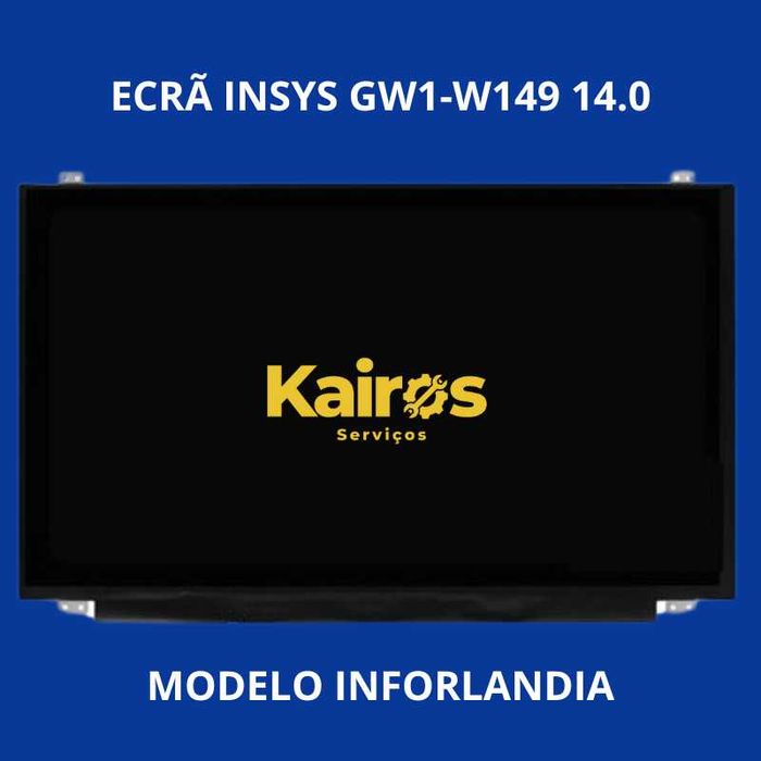 (NOVO) ECRÃ INSYS GW1-W149 14.0" MATE (LED) – ESCOLAS INFORLÂNDIA