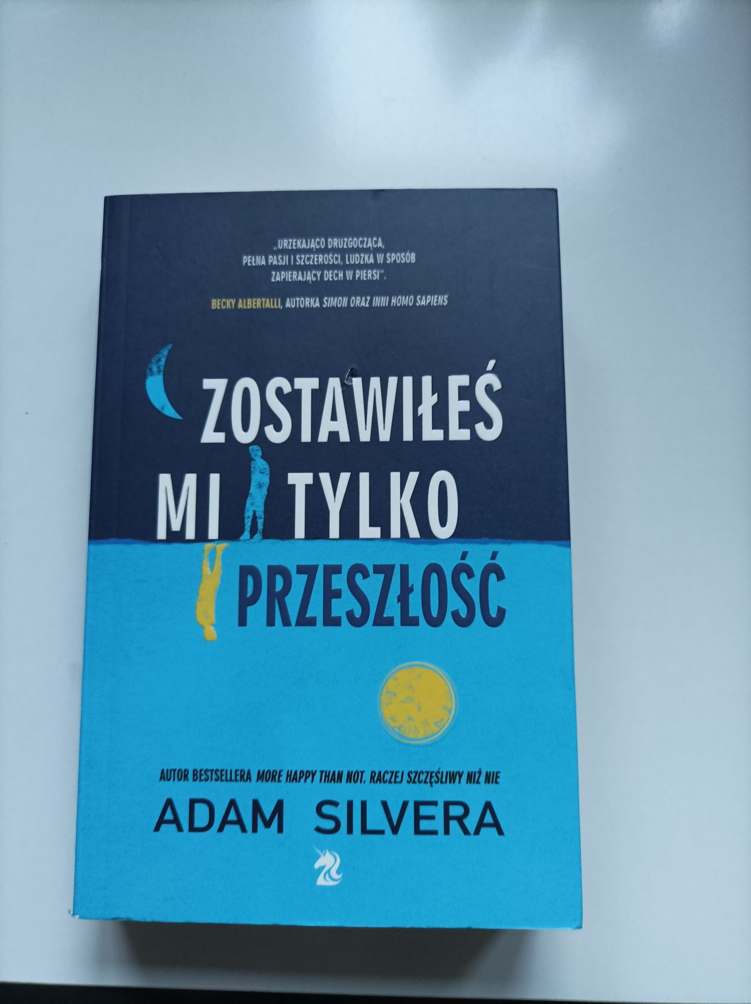 Książka Zostawiłeś mi tylko przeszłość