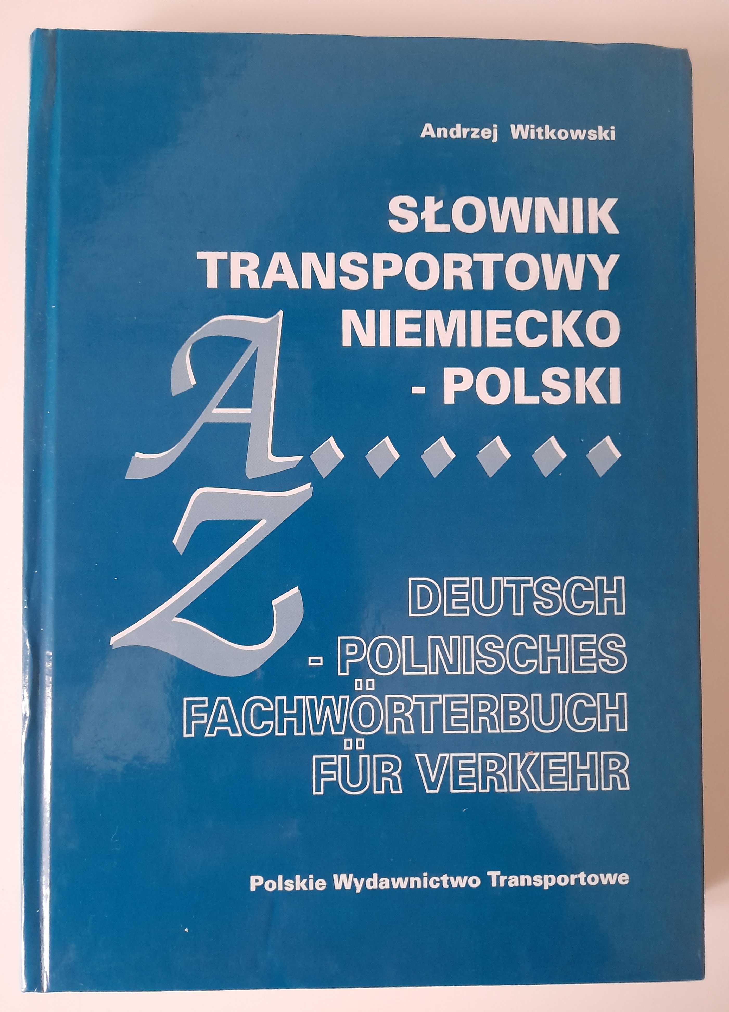 Słownik transportowy niemiecko-polski Andrzej Witkowski