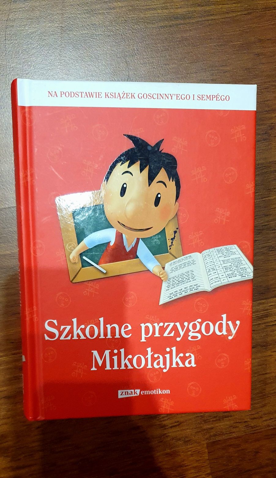 Szkolne przygody Mikołajka na podstawie książek Goscinnego i Sempégo