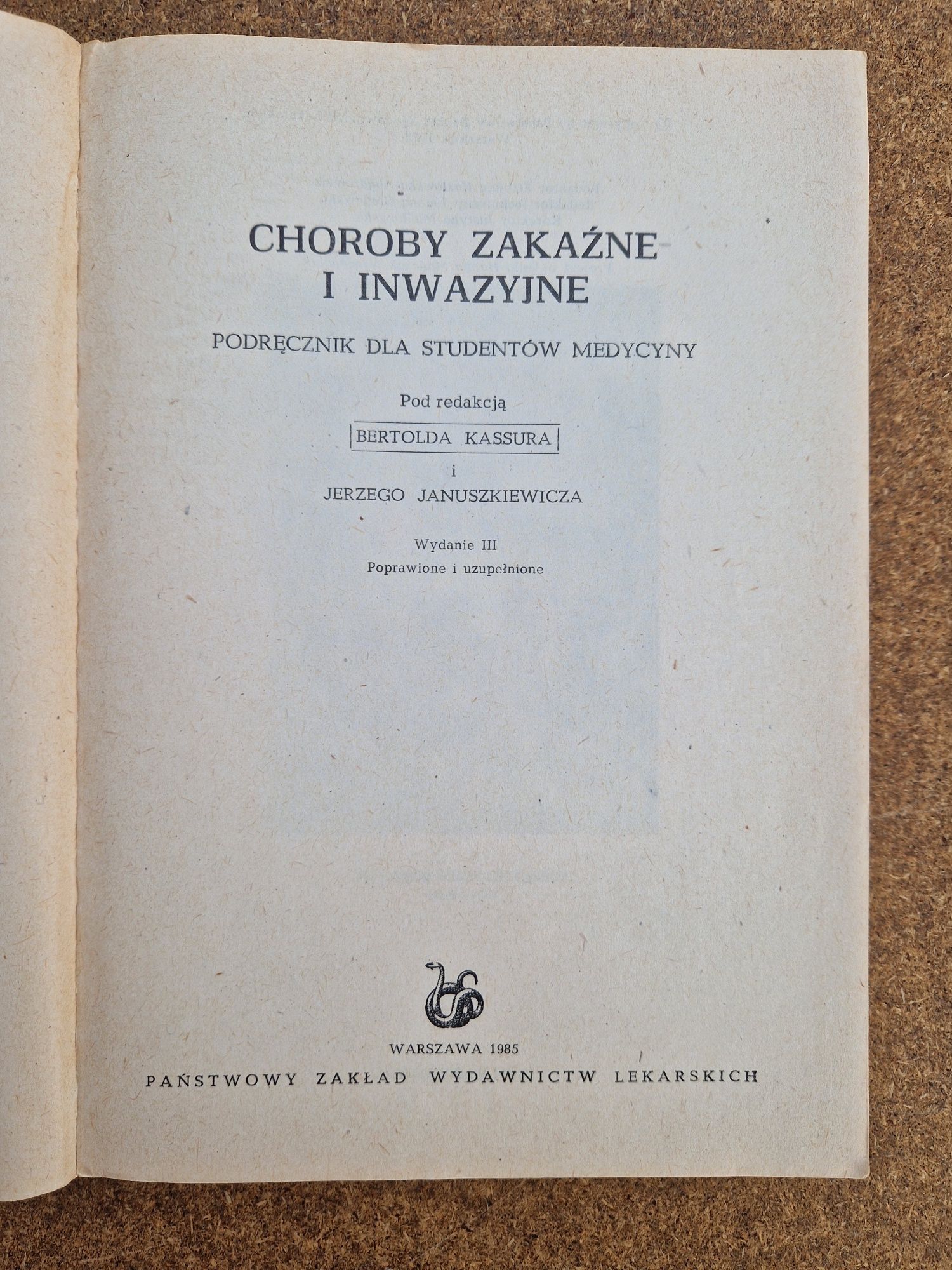 Choroby zakaźne i inwazyjne B.Kassur J.Januszkiewicz