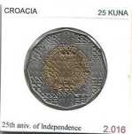 Croácia  - 25 Kuna - 2016 -  25º Aniversário da Independência -  Moeda
