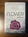 Flower jak kwiat - Elizabeth Craft , Shea Olsen