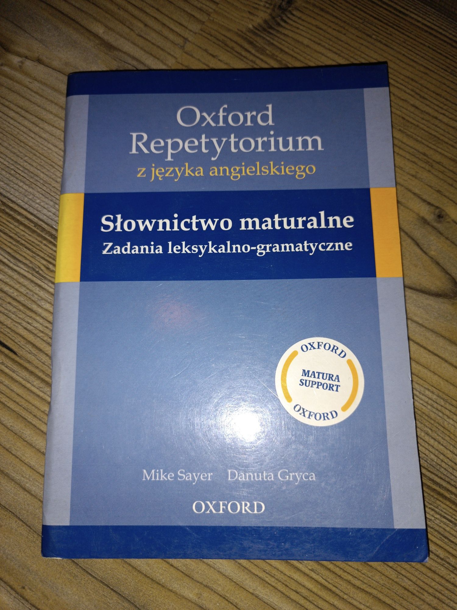 Oxford repetytorium z języka angielskiego słownictwo maturalne