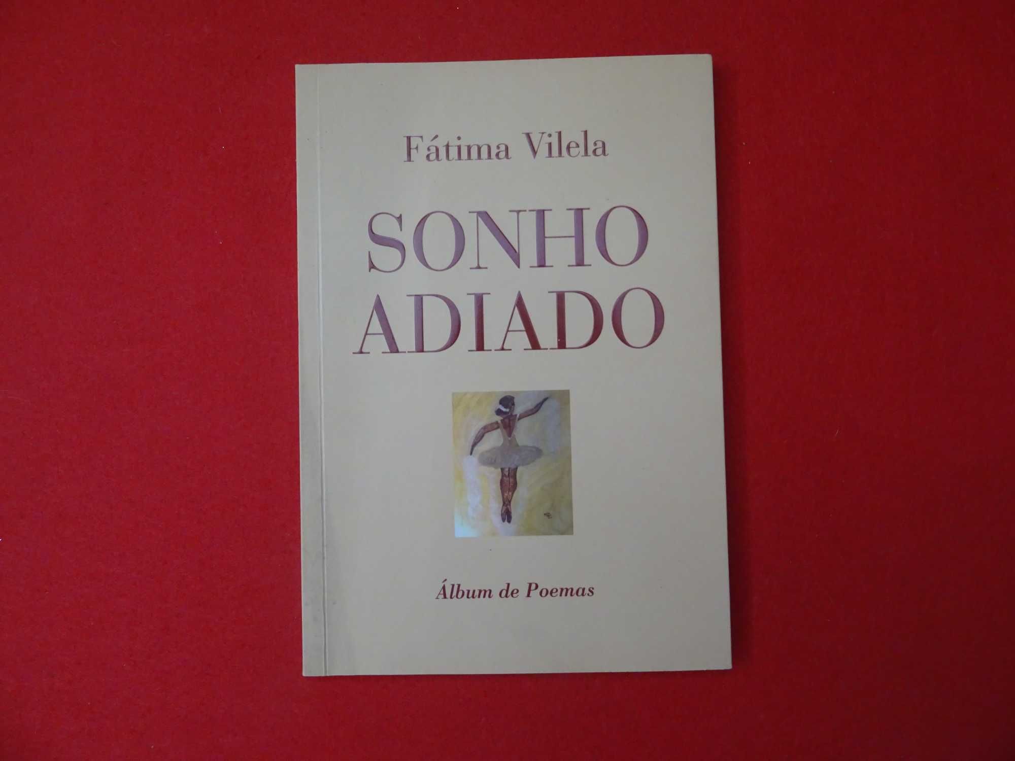 Sonho Adiado de Fátima Vilela (Poesia) raro