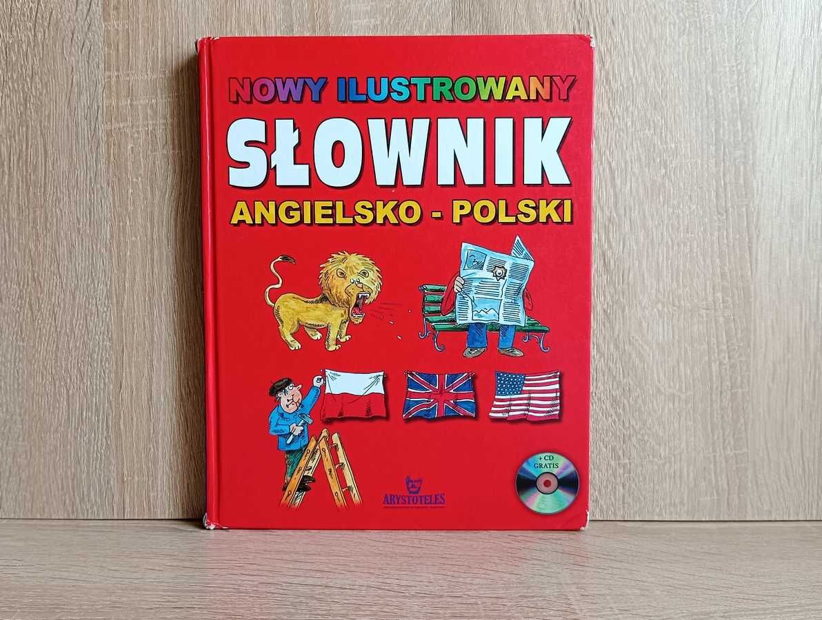 Ilustrowany słownik angielsko-polski. Warszawa 2007