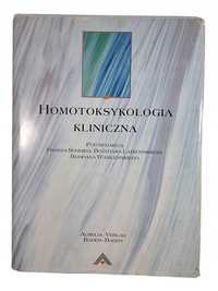 Homotoksykologia Kliniczna / Schmid / Latkowski