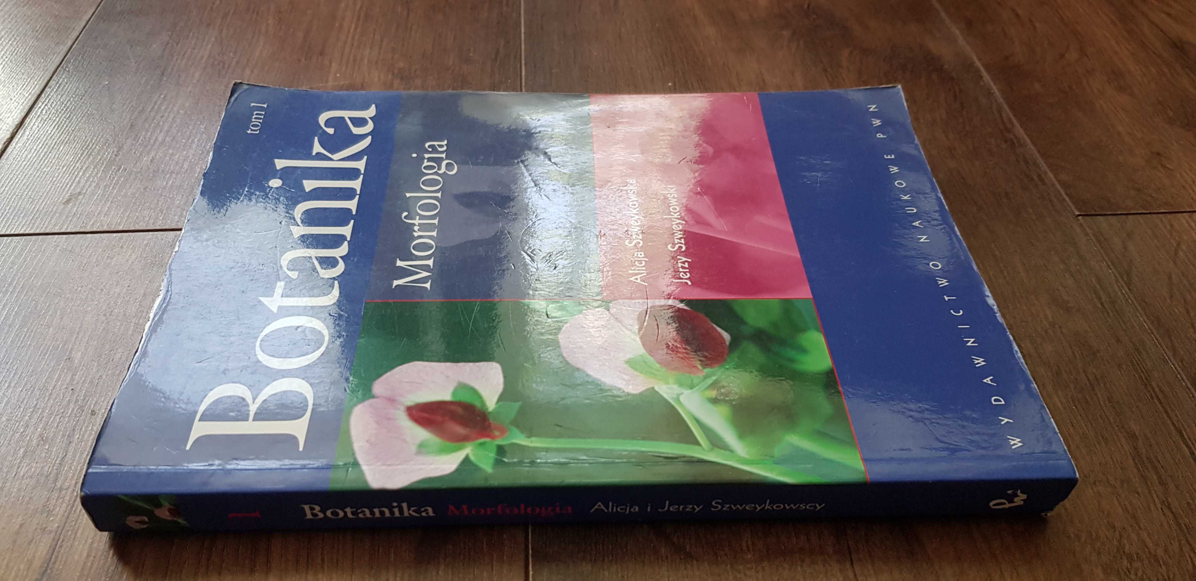 Botanika. Morfologia t.1 Szweykowscy
