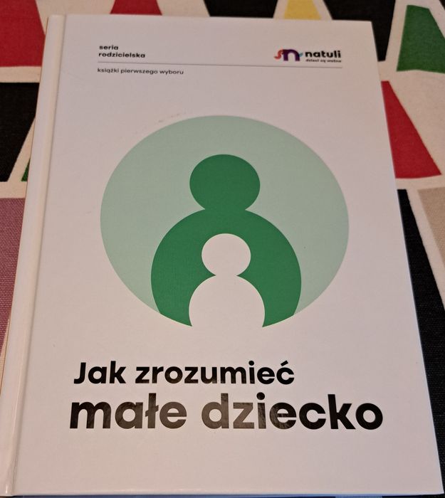 Jak zrozumieć małe dziecko Natuli