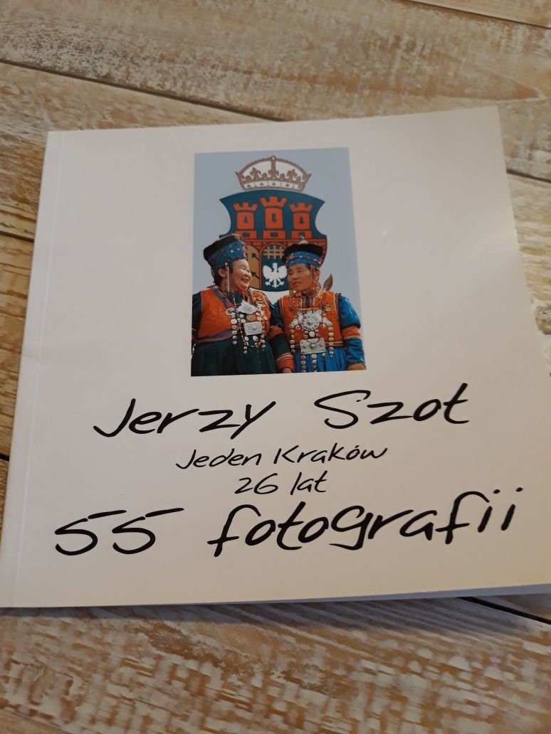 Jeden Kraków 26 lat 55 fotografii. Jerzy Szot