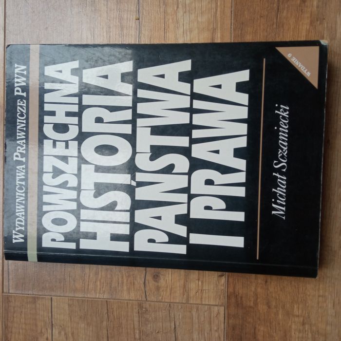 Powszechna historia państwa i prawa Michał szczaniecki
