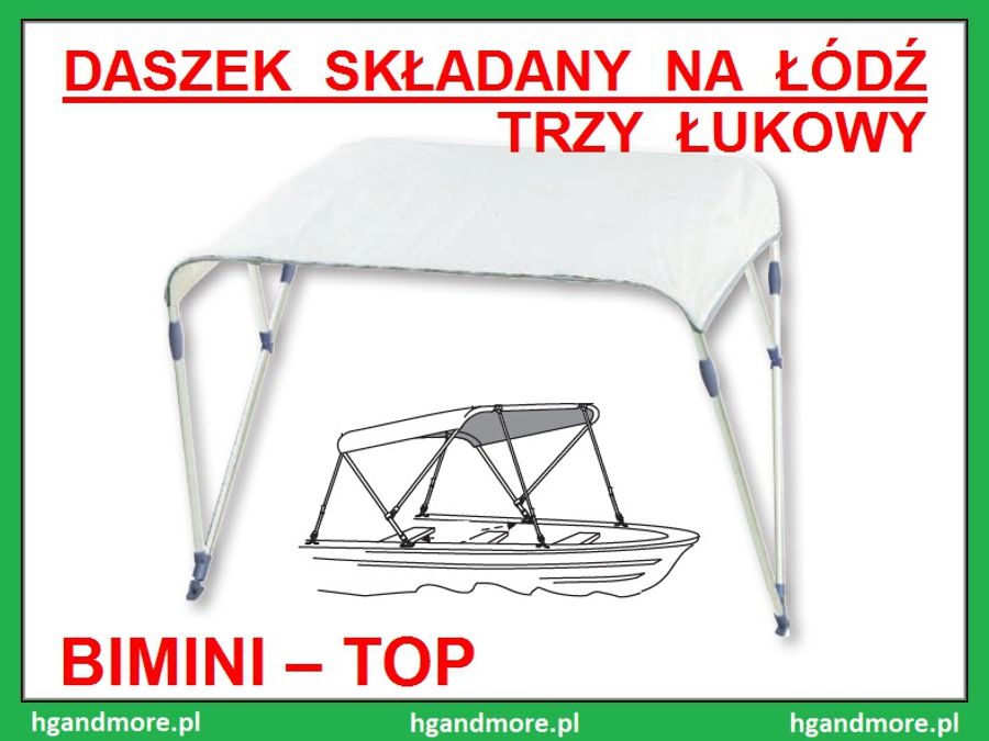 Daszek do łodzi • BIMINI–TOP - 3 Łukowy / Wymiary 180 x 130 x 135 cm.