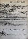 A Terra e o Mar - Exposição Itinerante - Bernardo Marques