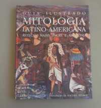 Livro Guia Ilustrado Mitologia Latino Americana