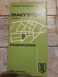 Białystok i okolice. Przewodnik 1979. Waldemar Monkiewicz