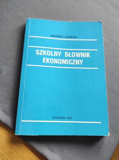 Szkolny słownik ekonomiczny