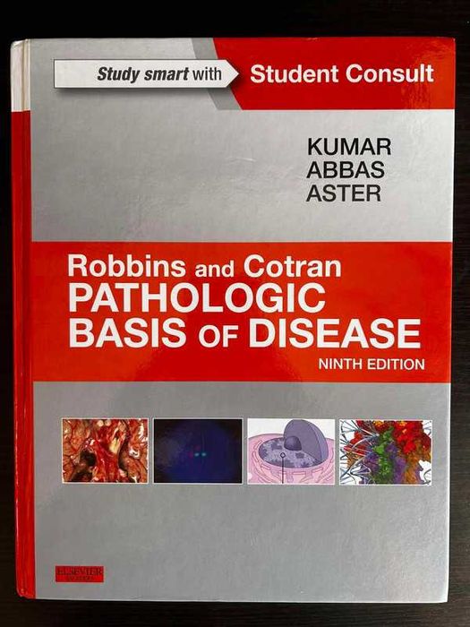 Robins and Cotran Pathologic Basis of Disease