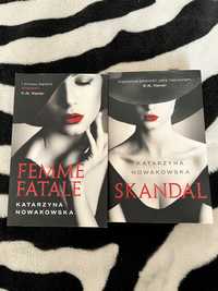 Sprzedam książki Katarzny Nowakowskiej „Skandal” oraz „Femme Fatale”