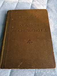 Książka,, O. Antoni REICHENBERG T. J. "-1922 r.