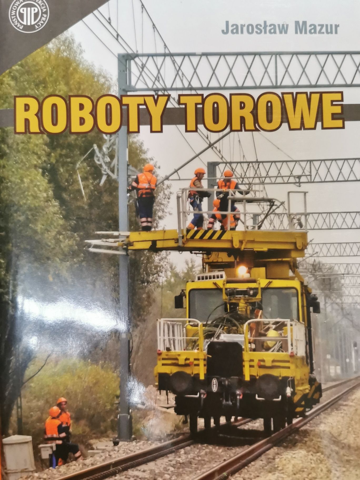 Roboty torowe PKP Jarosław Mazur