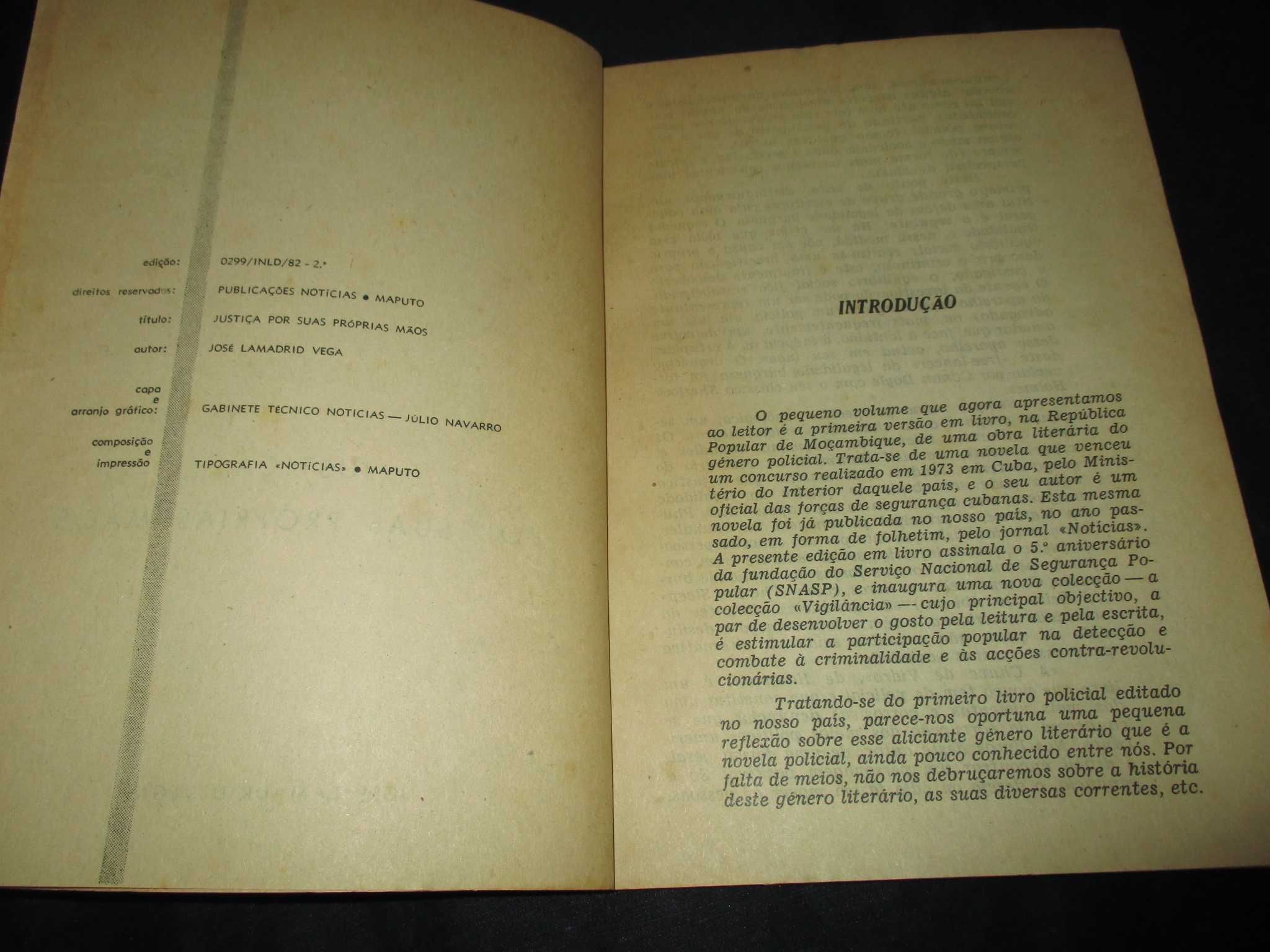 Livro Justiça por suas próprias mãos José Lamadrid Vega 1982