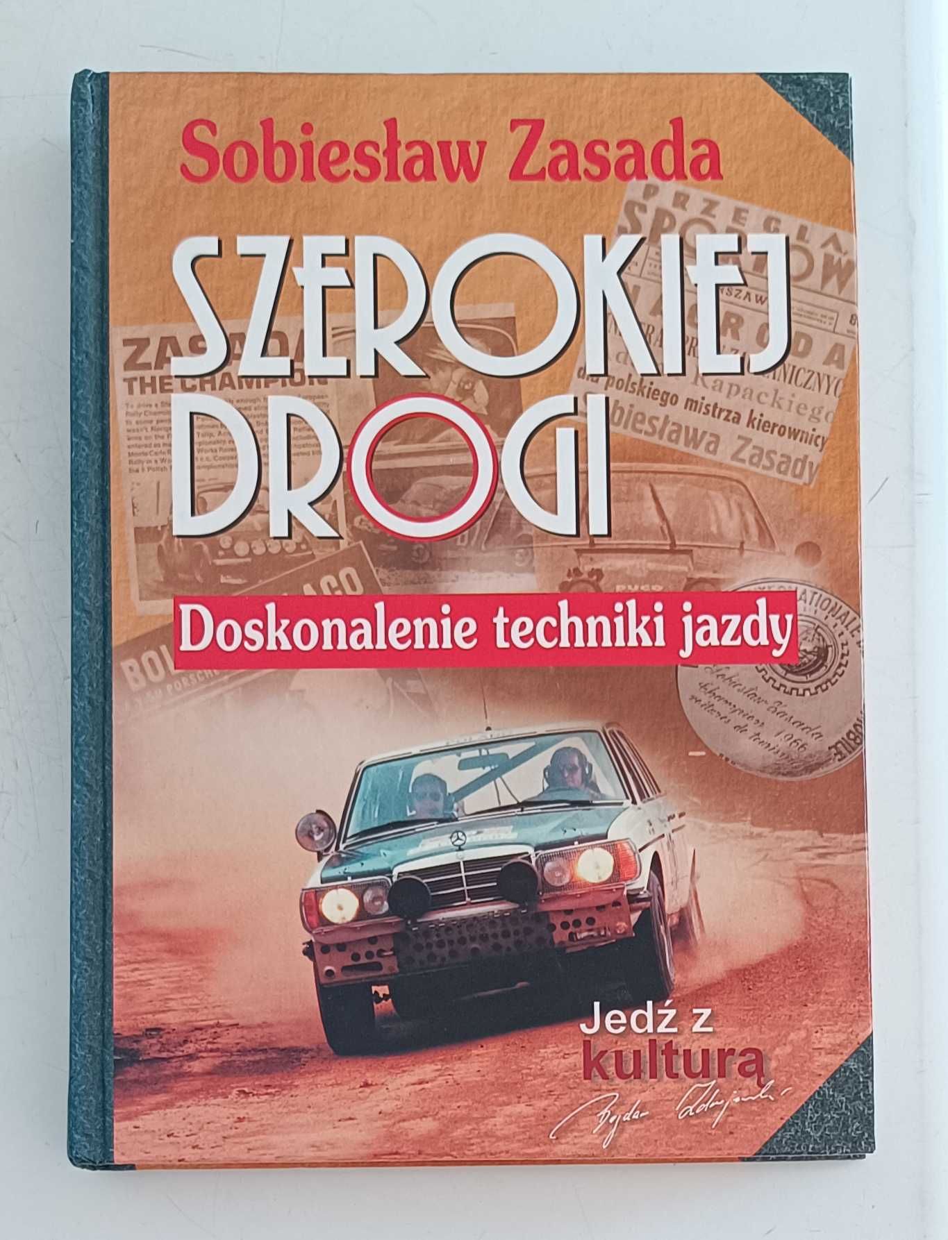 Szerokiej drogi. Doskonalenie techniki jazdy