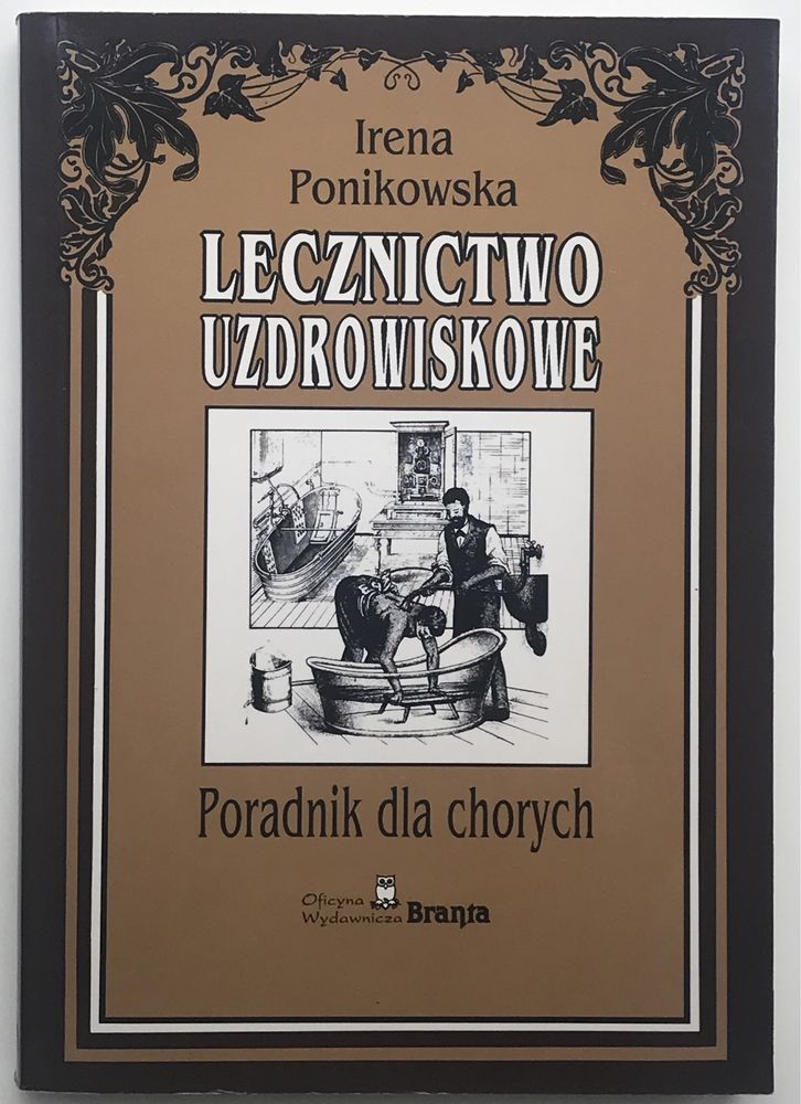 Ponikowska Irena - Leczenie uzdrowiskowe   Irena Ponikowska