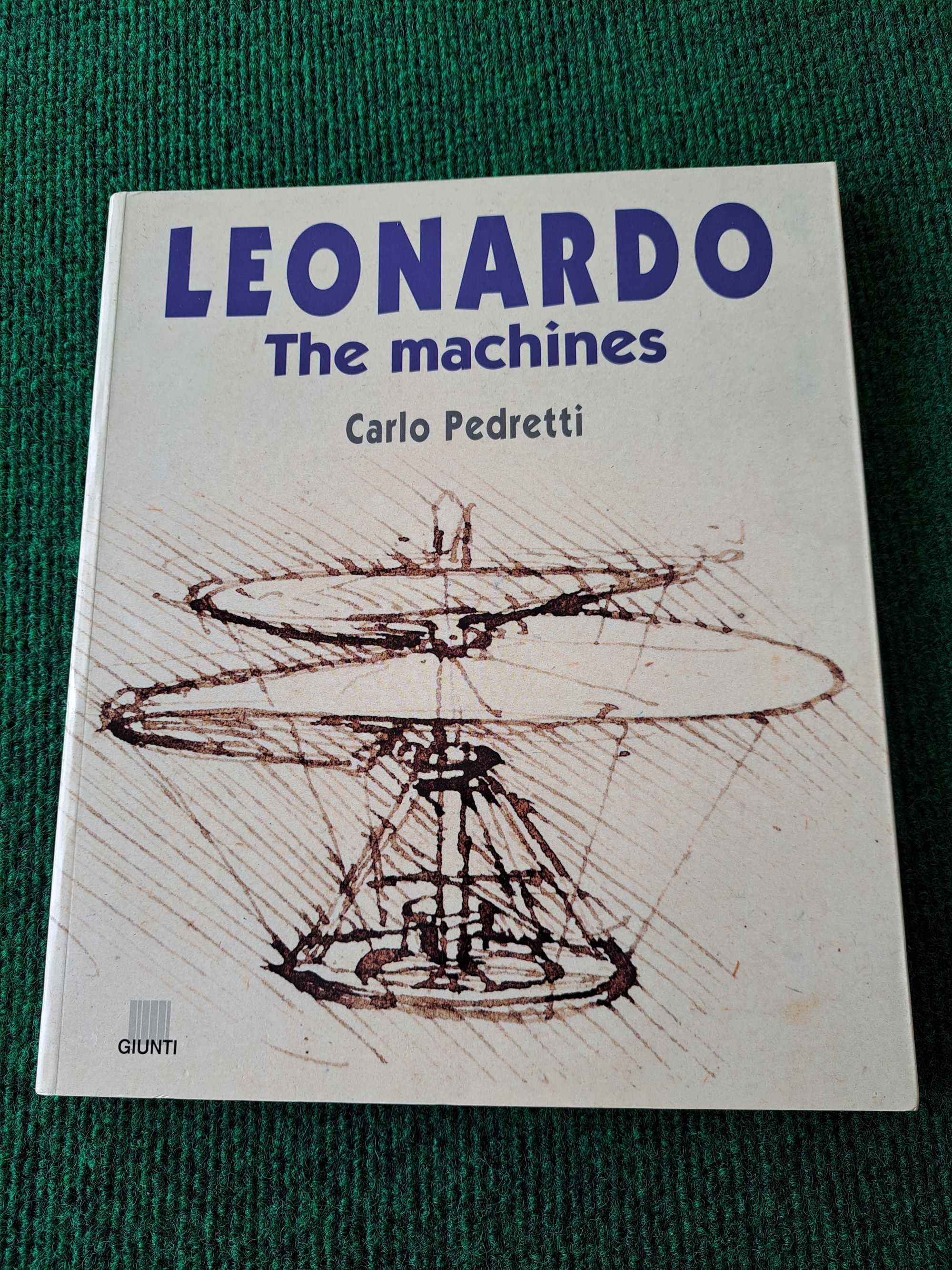 Leonardo - The machines - Carlo Pedretti